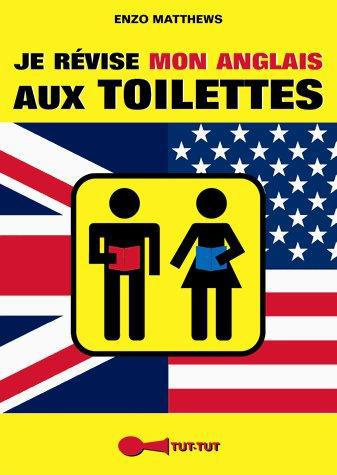 Emprunter Je révise mon anglais aux toilettes livre