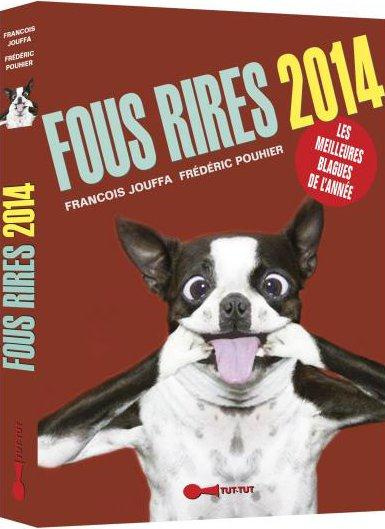 Emprunter Fous rires 2014 livre