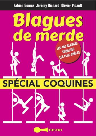 Emprunter Blagues de merde . Spécial coquines livre