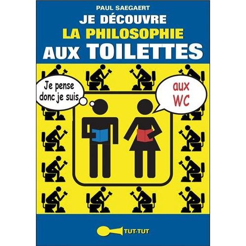 Emprunter Je découvre la philosophie aux toilettes livre