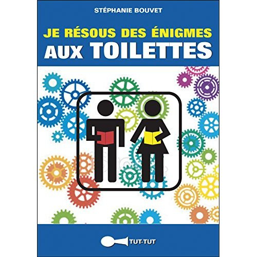 Emprunter Je résous des énigmes aux toilettes livre