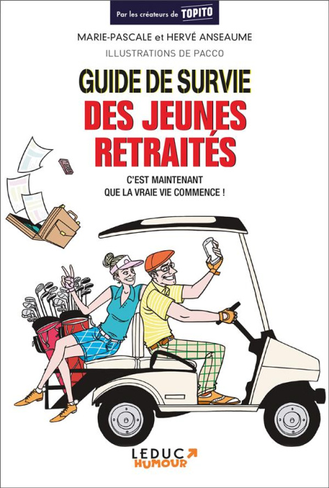 Emprunter Guide de survie des jeunes retraités livre