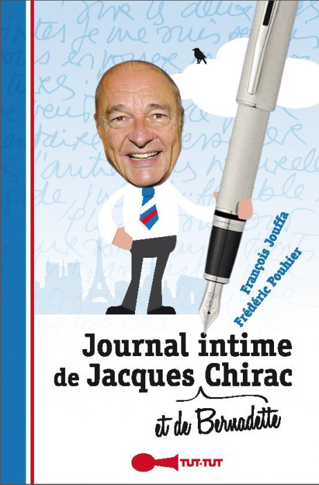 Emprunter Journal intime de Jacques (et de Bernadette) Chirac livre