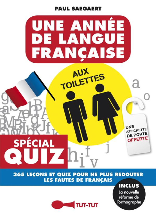 Emprunter Une année de langue française aux toilettes livre