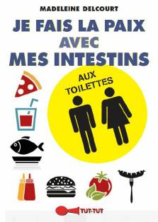 Emprunter Je fais la paix avec mes intestins aux toilettes livre