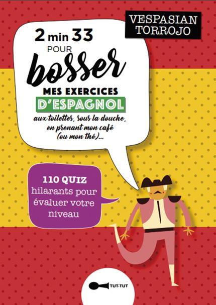 Emprunter 2'33'' pour réviser mes leçons d'espagnol aux toilettes, sous la douche, en mangeant une paella. 102 livre