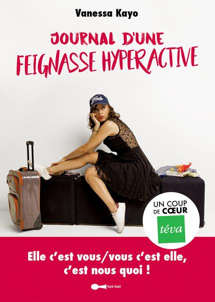Emprunter Journal d'une feignasse hyperactive livre