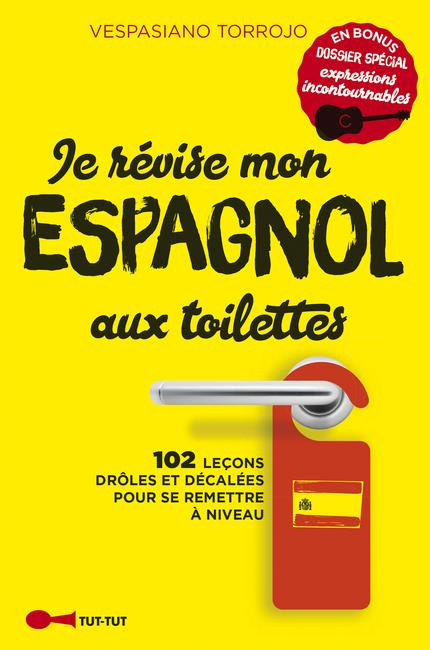 Emprunter Je révise mon espagnol aux toilettes livre