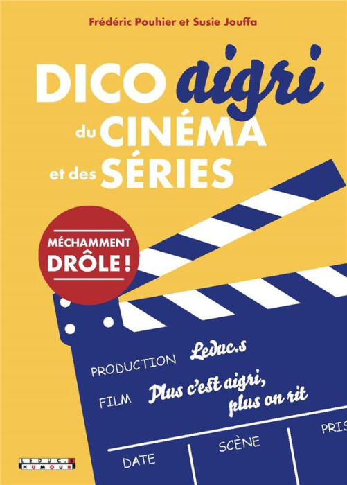 Emprunter Dico aigri du cinéma et des séries livre