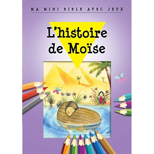 Emprunter L'histoire de Moïse livre
