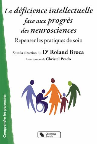 Emprunter La déficience intellectuelle face aux progrès des neurosciences. Repenser les pratiques de soin livre
