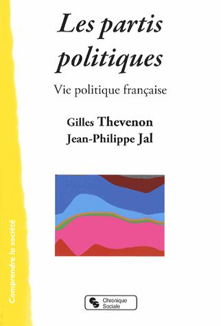 Emprunter Les partis politiques. Vie politique française livre