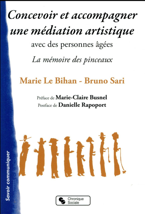 Emprunter Concevoir et accompagner une médiation artistique avec des personnes âgées. 