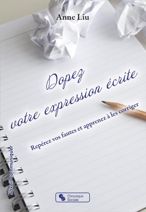 Emprunter Dopez votre expression écrite. Repérez vos fautes et apprenez à les corriger livre