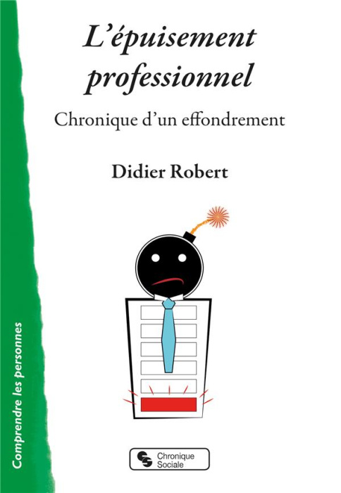 Emprunter L'épuisement professionnel. Chronique d'un effondrement livre