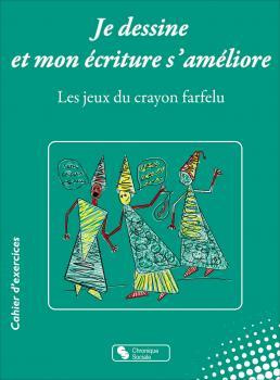 Emprunter Je dessine et mon écriture s'améliore. Les jeux du crayon farfelu livre