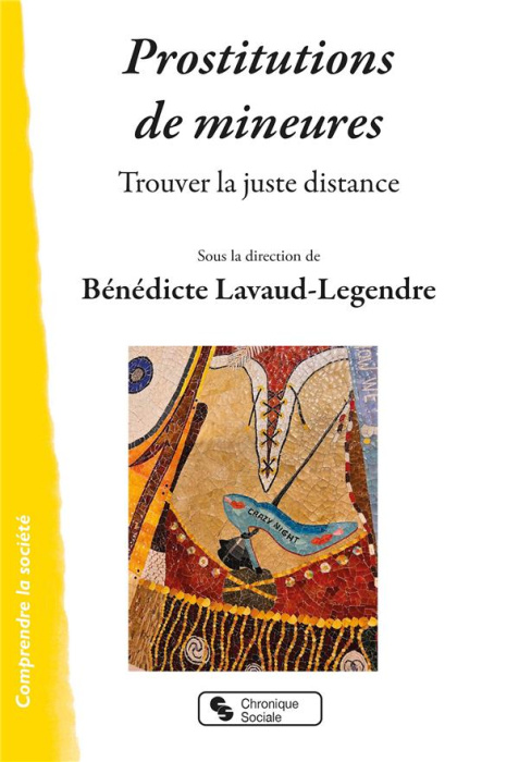 Emprunter Prostitutions de mineures. Trouver la juste distance livre