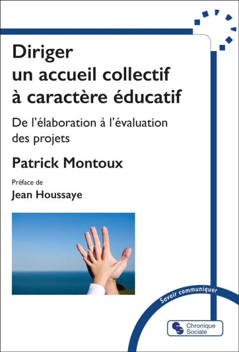 Emprunter Diriger un accueil collectif de mineurs avec ou sans hébergement à caractère éducatif. De l'élaborat livre