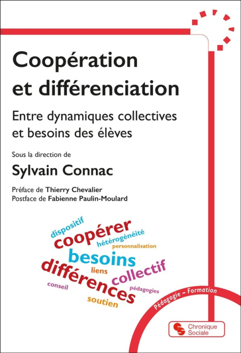 Emprunter Coopération et différenciation. Entre dynamiques collectives et besoin des élèves livre