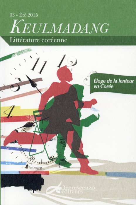 Emprunter Keulmadang N° 3, Eté 2015 : Eloge de la lenteur en Corée livre