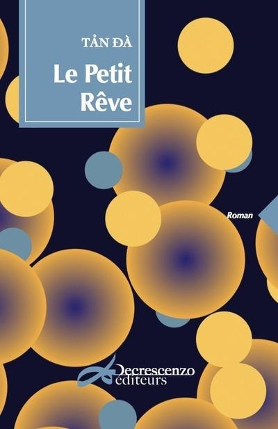Emprunter Le petit rêve livre