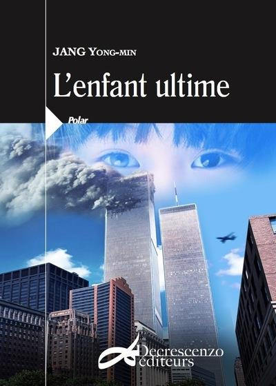 Emprunter L'enfant ultime livre