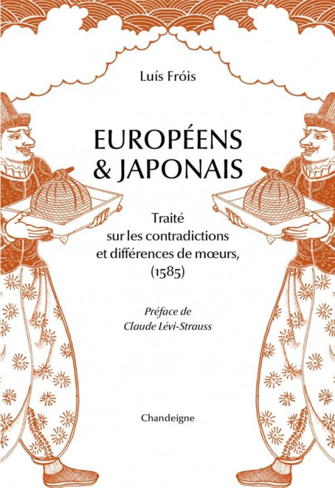 Emprunter Européens et japonais. Traité sur les contradictions et différence des moeurs (1585) livre
