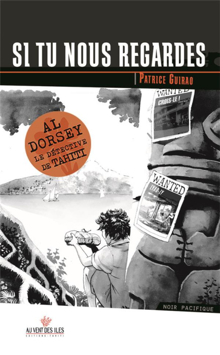 Emprunter SI TU NOUS REGARDES - TOME 3 DES AVENTURES DE AL DORSEY, LE livre