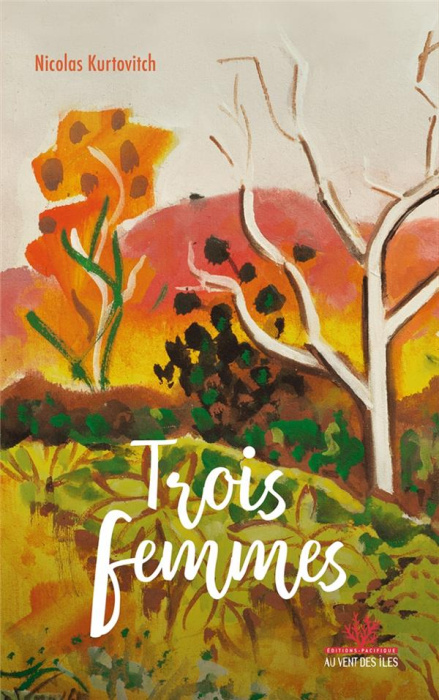 Emprunter TROIS FEMMES livre