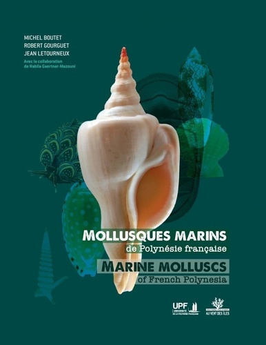 Emprunter Mollusques marin de Polynésie française. Marine mollsuks of french Polynesia, Edition bilingue franç livre