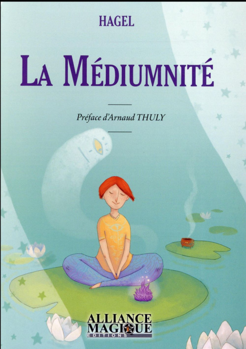 Emprunter La médiumnité au quotidien livre