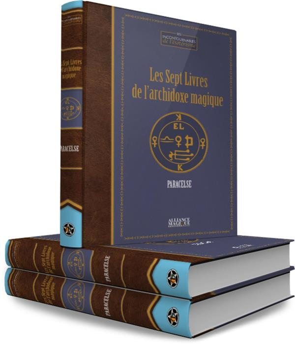 Emprunter Les sept livres de l'archidoxe magique livre