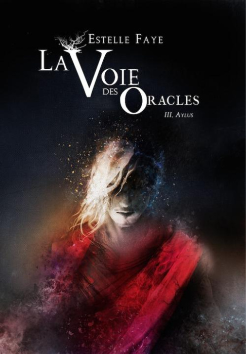 Emprunter La Voie des Oracles Tome 3 : Aylus livre