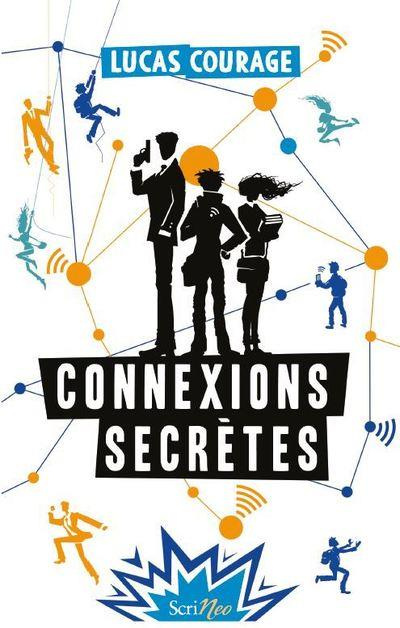 Emprunter Connexions secrètes livre