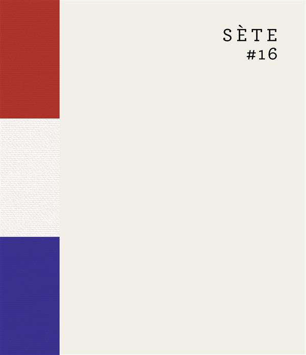 Emprunter Sète #16. Edition français-anglais-espagnol livre