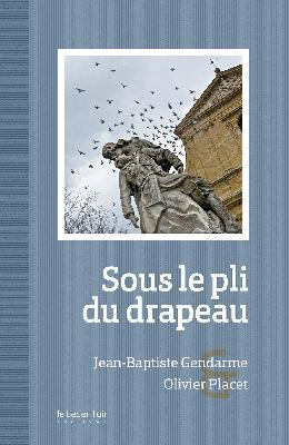 Emprunter SOUS LE PLI DU DRAPEAU livre