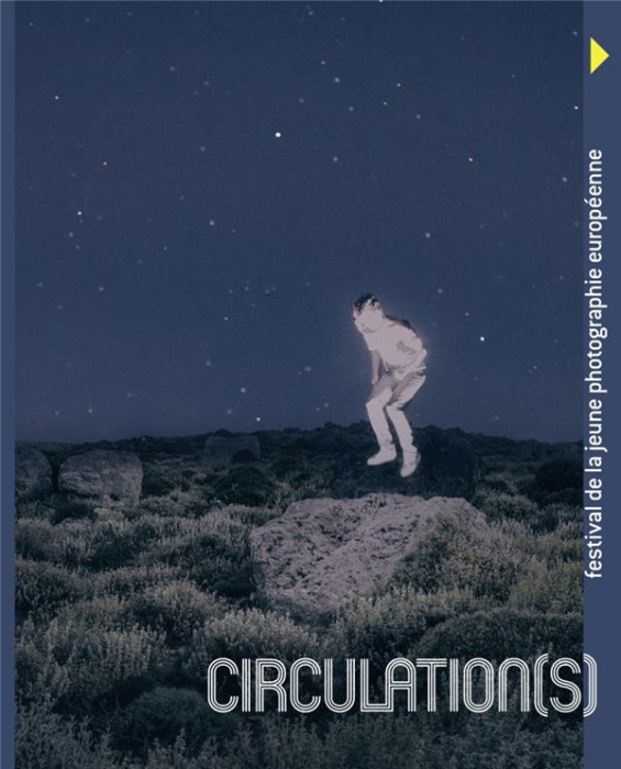 Emprunter CIRCULATION(S) - EDITION 2019 - FESTIVAL DE LA JEUNE PHOTOGR livre