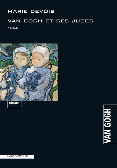 Emprunter Van Gogh et ses juges livre