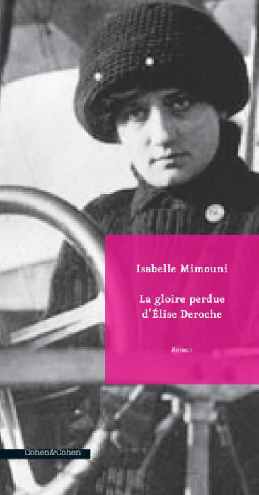 Emprunter La gloire perdue d'Elise Deroche livre
