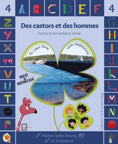 Emprunter DES CASTORS ET DES HOMMES livre