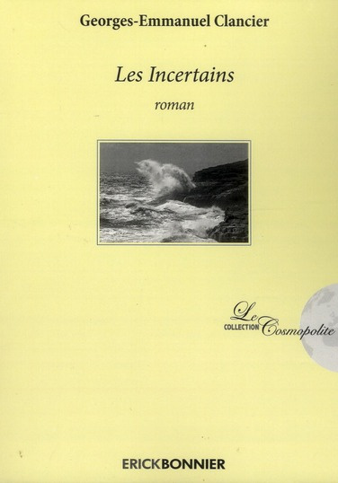 Emprunter Les Incertains livre