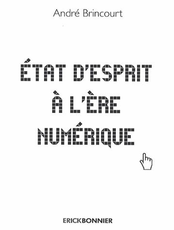 Emprunter Etat d'esprit à l'ère numérique livre