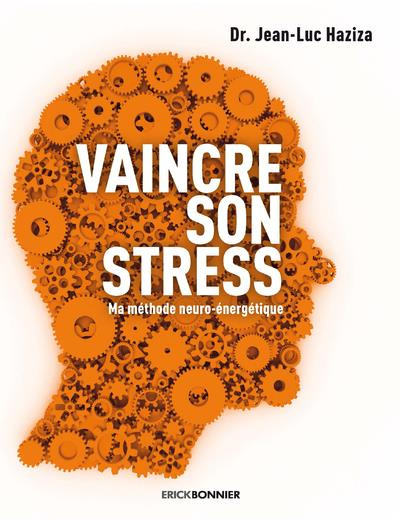 Emprunter Vaincre son stress livre