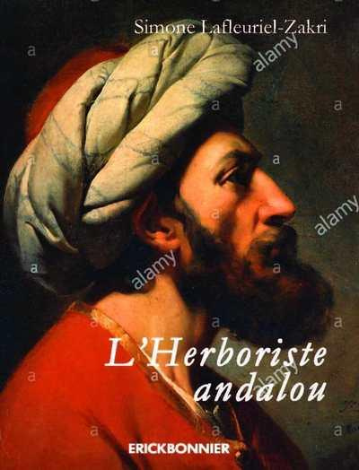 Emprunter L'herboriste andalou livre