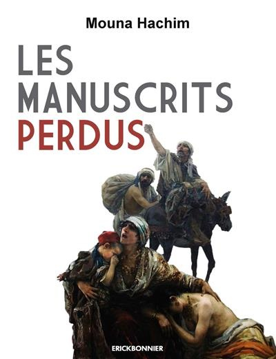 Emprunter Les manuscrits perdus livre