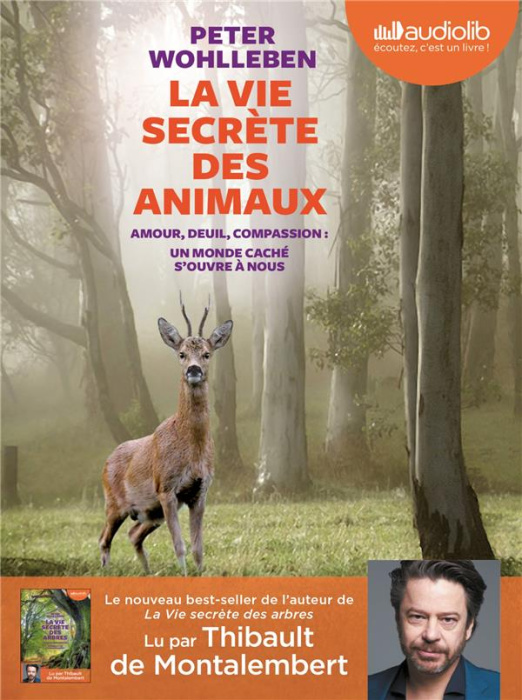 Emprunter La vie secrète des animaux. 1 CD audio MP3 livre