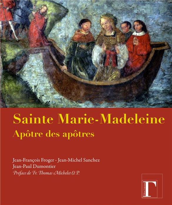 Emprunter Sainte Marie-Madeleine apôtre des apôtres livre