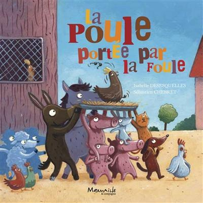 Emprunter La poule portée par la foule livre