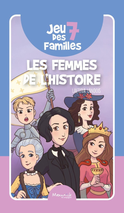 Emprunter Jeu des 7 familles Les femmes de l'histoire livre