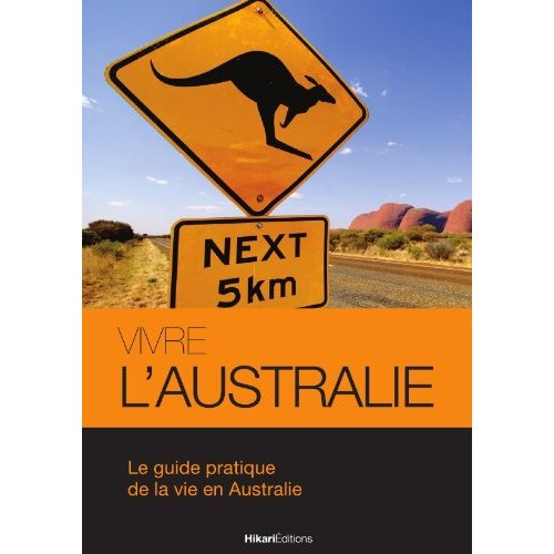 Emprunter Vivre l'Australie livre